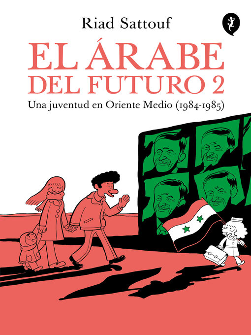Title details for El árabe del futuro 2 by Riad Sattouf - Available